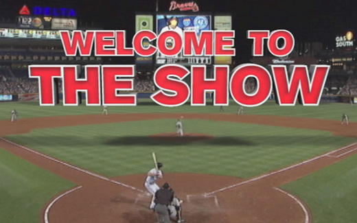 Braves - Welcome to the Show